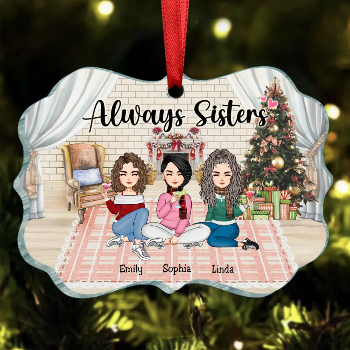 Sisters - Always Sisters - Personalized Ornament - Makezbright Gifts