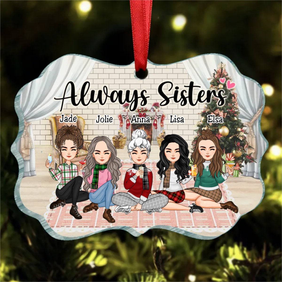 Sisters - Always Sisters - Personalized Ornament - Makezbright Gifts