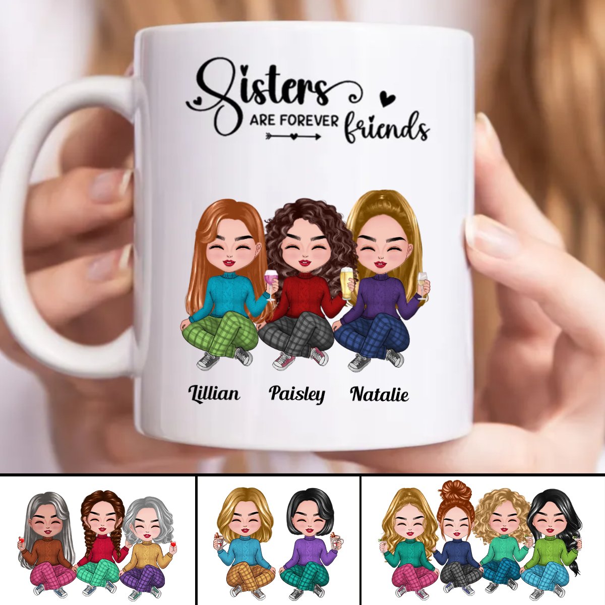 Sisters Are Forever Friends - Personalized Mug - Makezbright Gifts