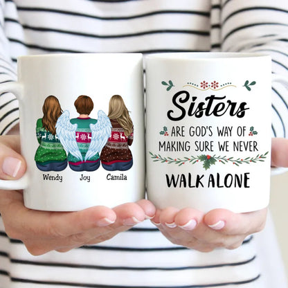 Sisters Are God's Way Of Making Sure We Never Walk ALone - Personalized Mug Gift Idea VN02 - Makezbright Gifts