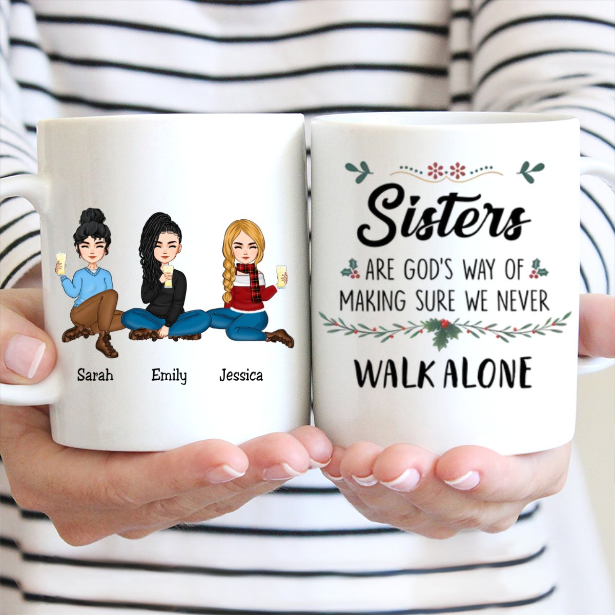 Sisters Are God's Way Of Making Sure We Never Walk ALone - Personalized Mug TR264 - Makezbright Gifts