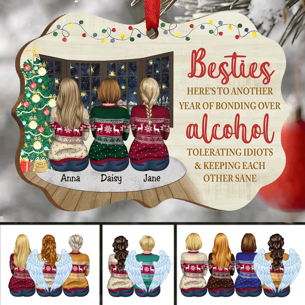 Sisters - Here's To Another Year Of Bonding Over Alcohol Tolerating Idiots - Personalized Christmas Ornament (Ver 2) - Makezbright Gifts