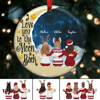 Sisters - I Love You To The Moon And Back - Personalized Circle Ornament (LH) - Makezbright Gifts