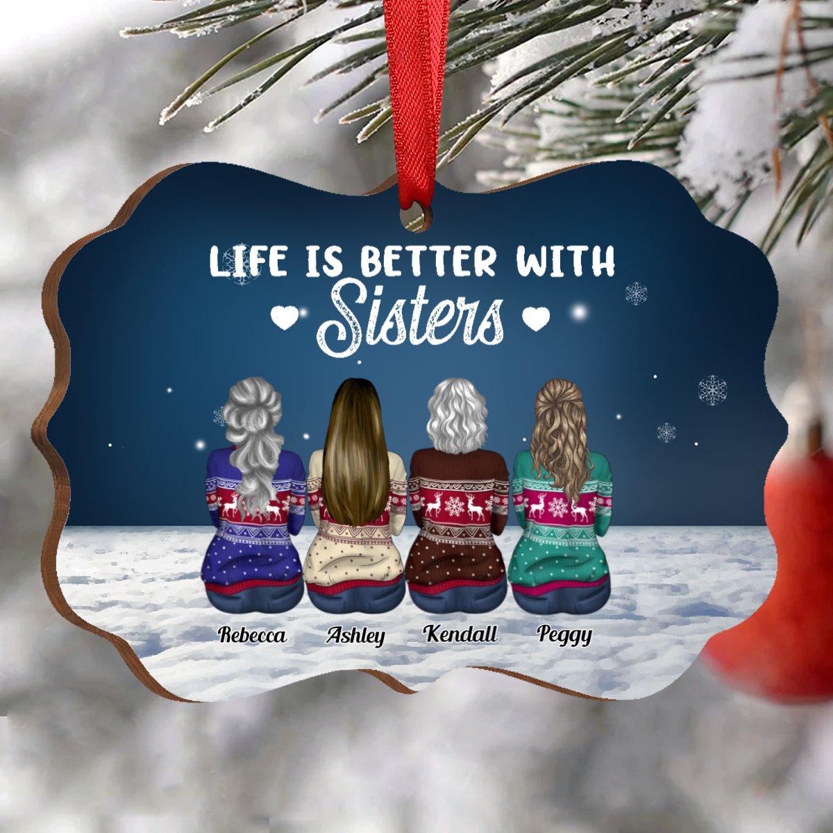 Sisters - Life Is Better With Sisters - Personalized Acrylic Ornament - Makezbright Gifts