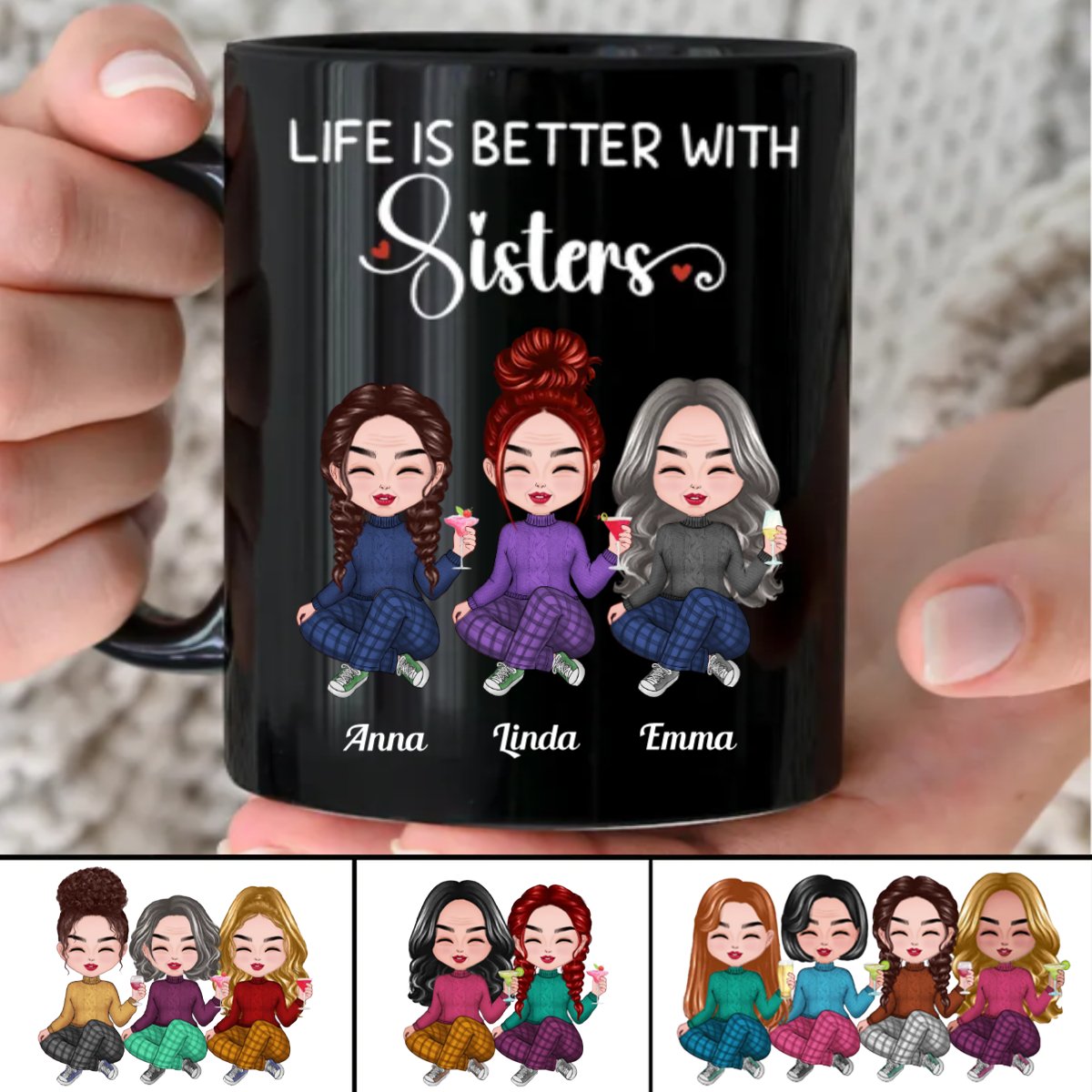 Sisters - Life Is Better With Sisters - Personalized Black Mug - Makezbright Gifts