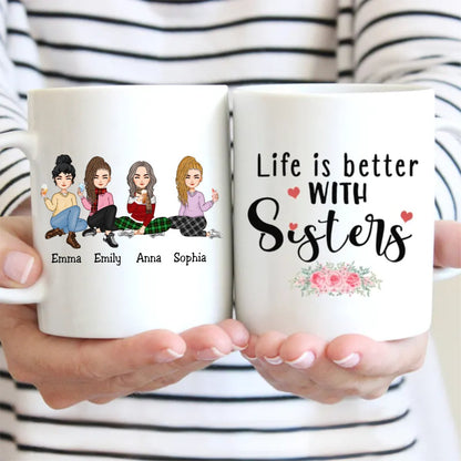 Sisters - Life Is Better With Sisters - Personalized Mug - Makezbright Gifts