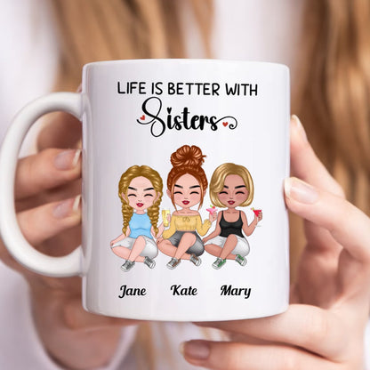 Sisters - Life Is Better With Sisters - Personalized Mug (TB) - Makezbright Gifts