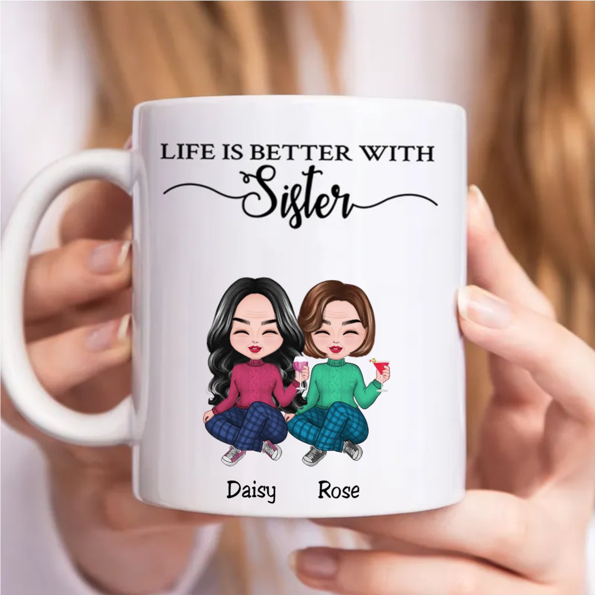 Sisters - Life Is Better With Sisters V3 - Personalized Mug - Makezbright Gifts