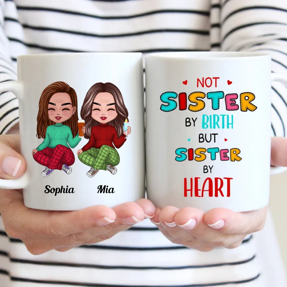 Sisters - Not Sister By Birth, But Sister By Heart - Personalized Mug - Makezbright Gifts