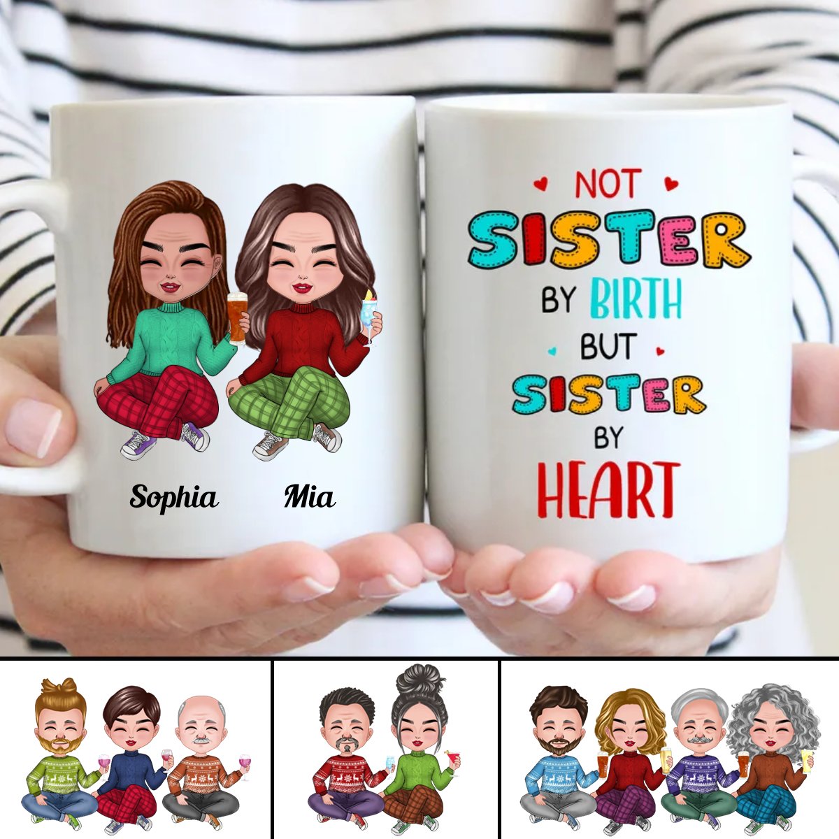 Sisters - Not Sister By Birth, But Sister By Heart - Personalized Mug - Makezbright Gifts