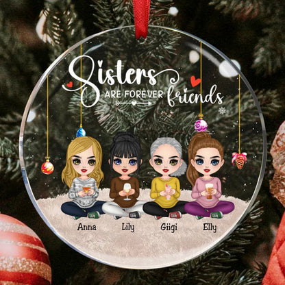 Sisters - Sisters Are Forever Friends - Personalized Circle Ornament (TB) - Makezbright Gifts