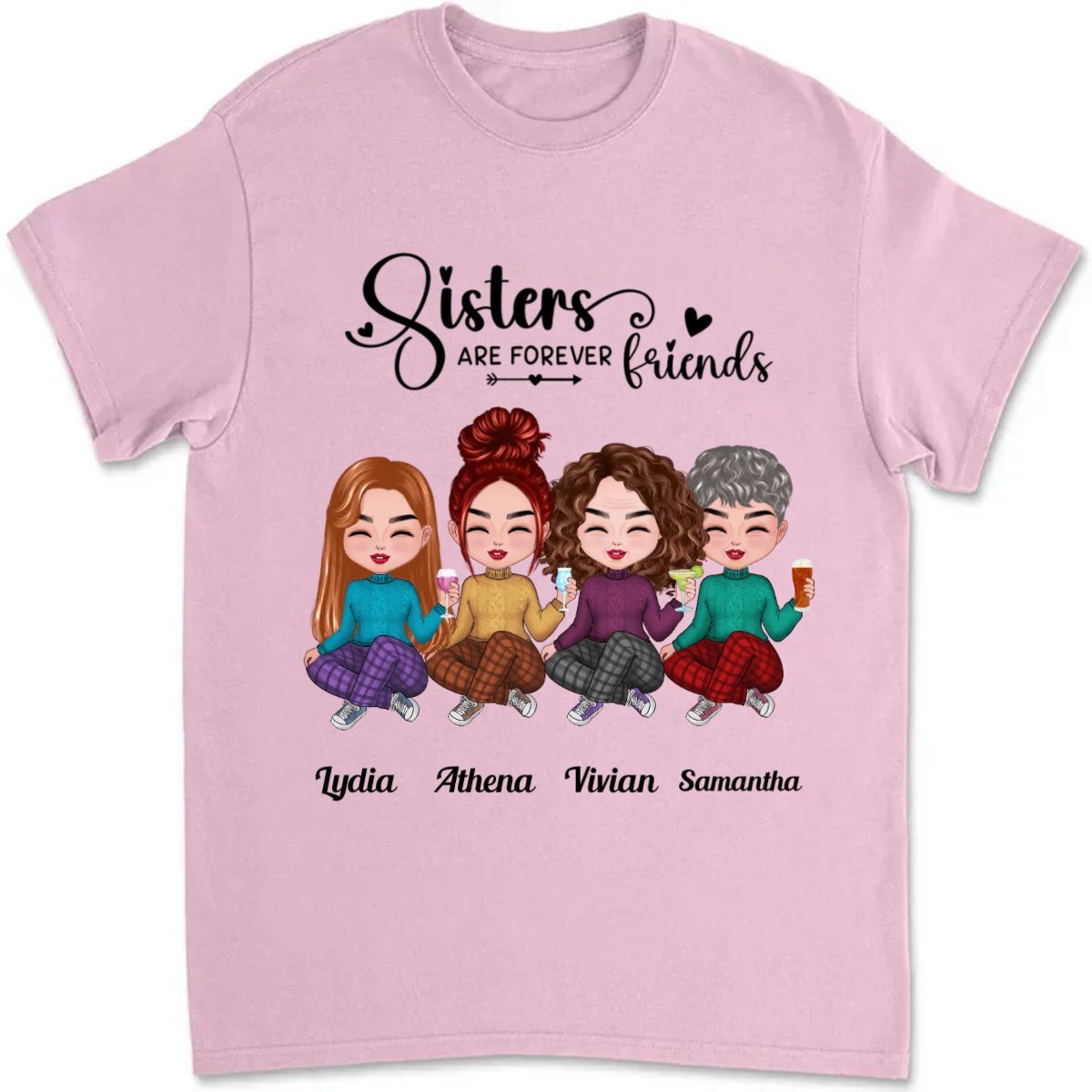 Sisters - Sisters Are Forever Friends - Personalized T - Shirt - Makezbright Gifts