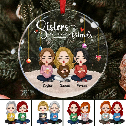 Sisters - Sisters Are Forever Friends Ver 2 - Personalized Circle Ornament - Makezbright Gifts