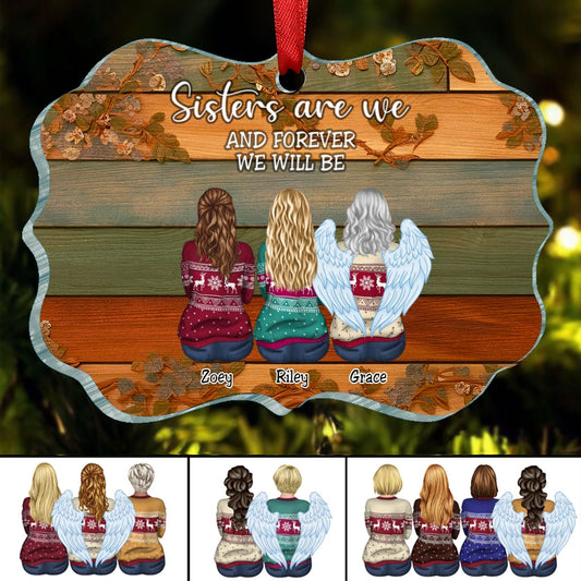 Sisters - Sisters Are We And Forever We Will Be - Personalized Acrylic Ornament(NV) - Makezbright Gifts