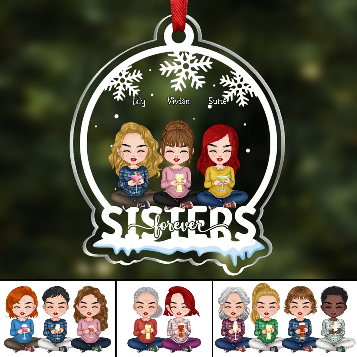 Sisters - Sisters Forever - Personalized Transparent Ornament (SA) - Makezbright Gifts