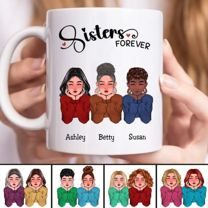 Sisters - Sisters Forever V6 - Personalized Mug - Makezbright Gifts