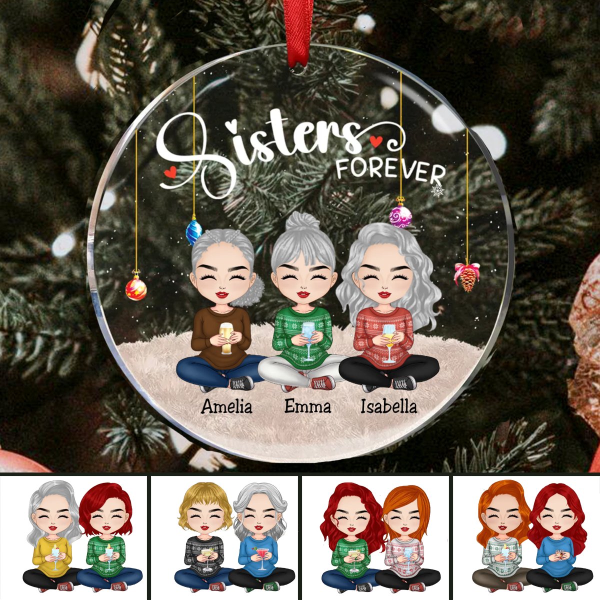 Sisters - Sisters Forever Ver 2 - Personalized Circle Ornament - Makezbright Gifts