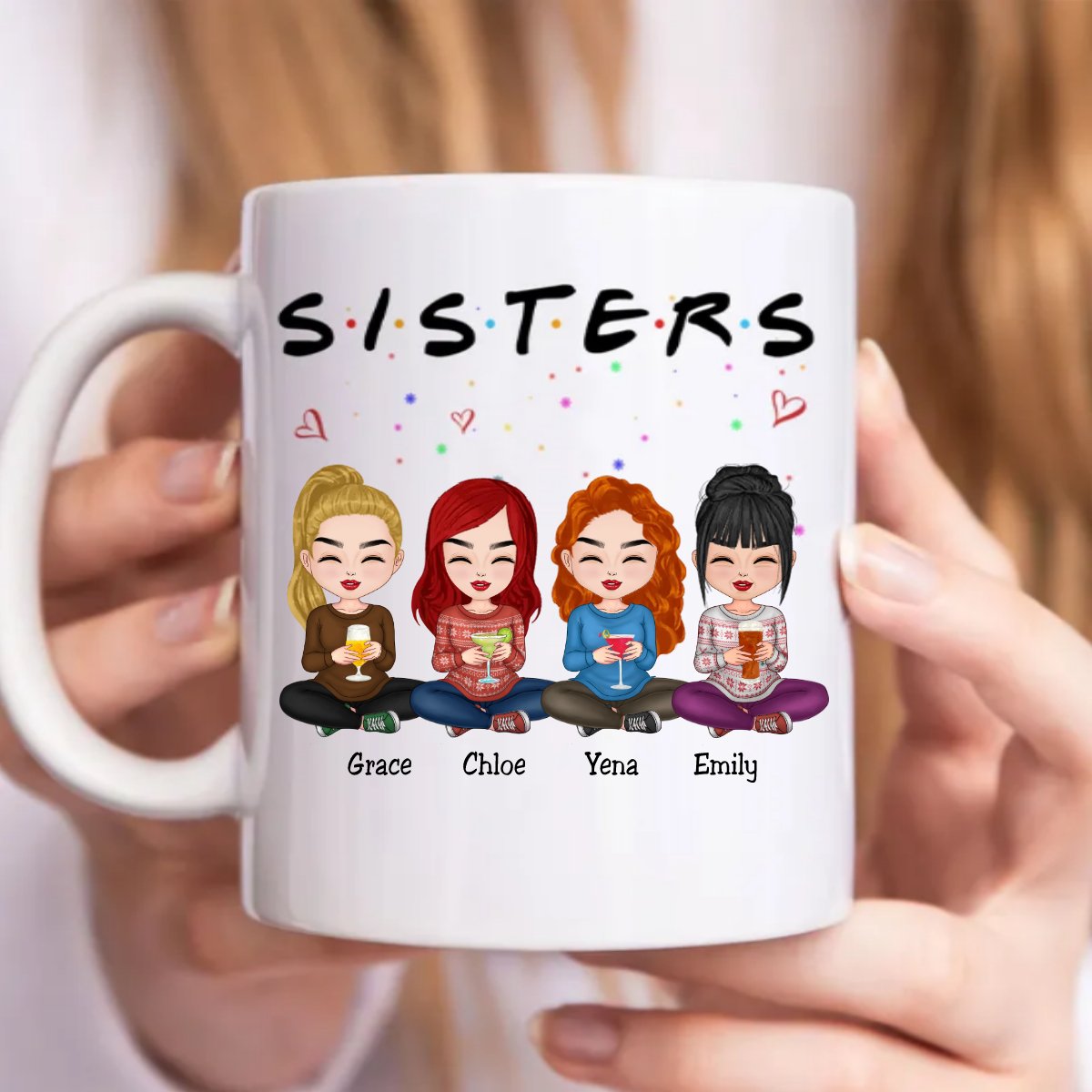 Sisters - S.I.S.T.E.R.S - Personalized Mug - Makezbright Gifts