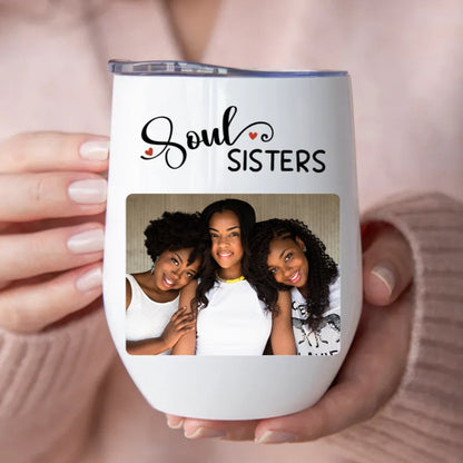 Sisters - Soul Sisters - Personalized Wine Tumbler (LH) - Makezbright Gifts