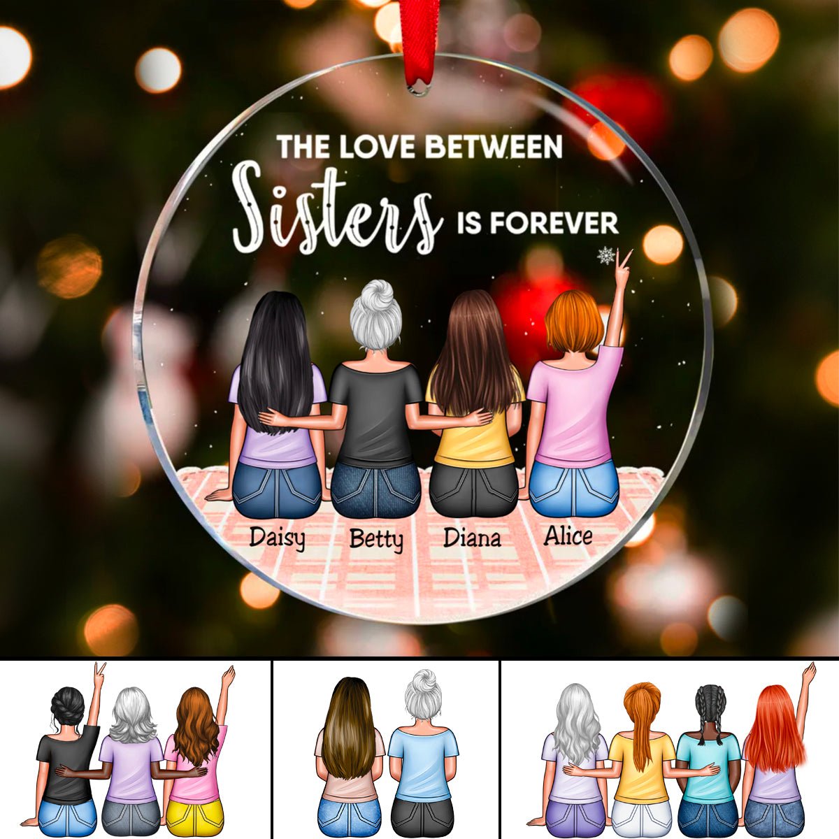 Sisters - The Love Between Sisters Is Forever - Personalized Circle Ornament - Makezbright Gifts