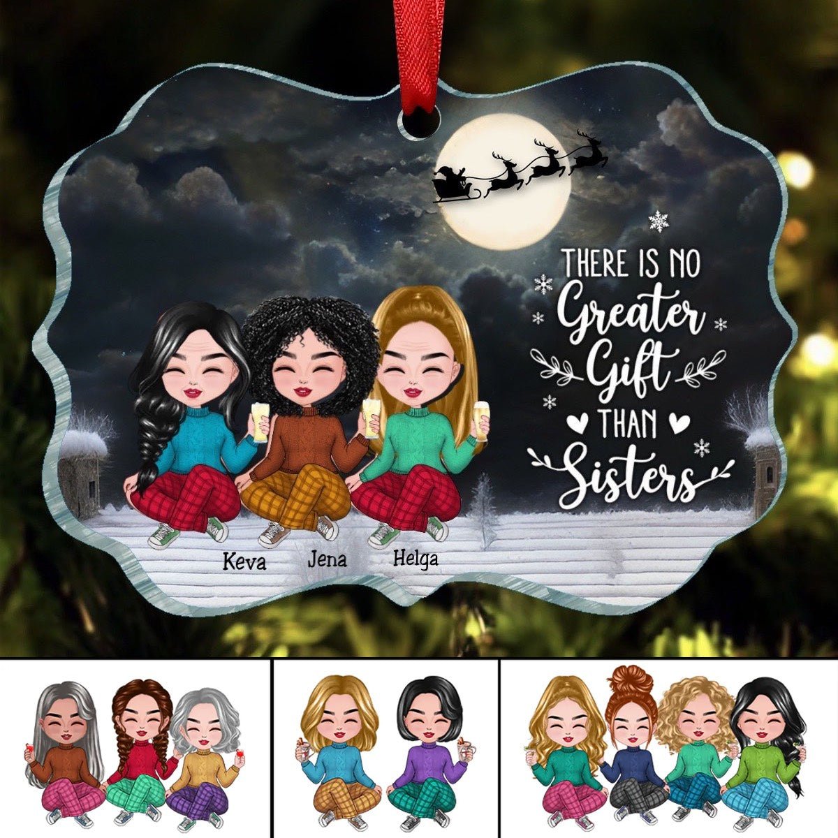 Sisters - There Is No Greater Gift Than Sisters - Personalized Acrylic Ornament (VP) - Makezbright Gifts