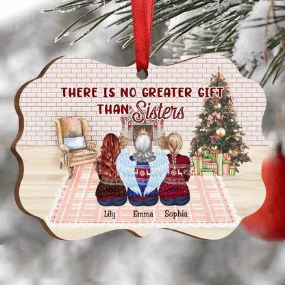 Sisters - There Is No Greater Gift Than Sisters - Personalized Ornament - Makezbright Gifts