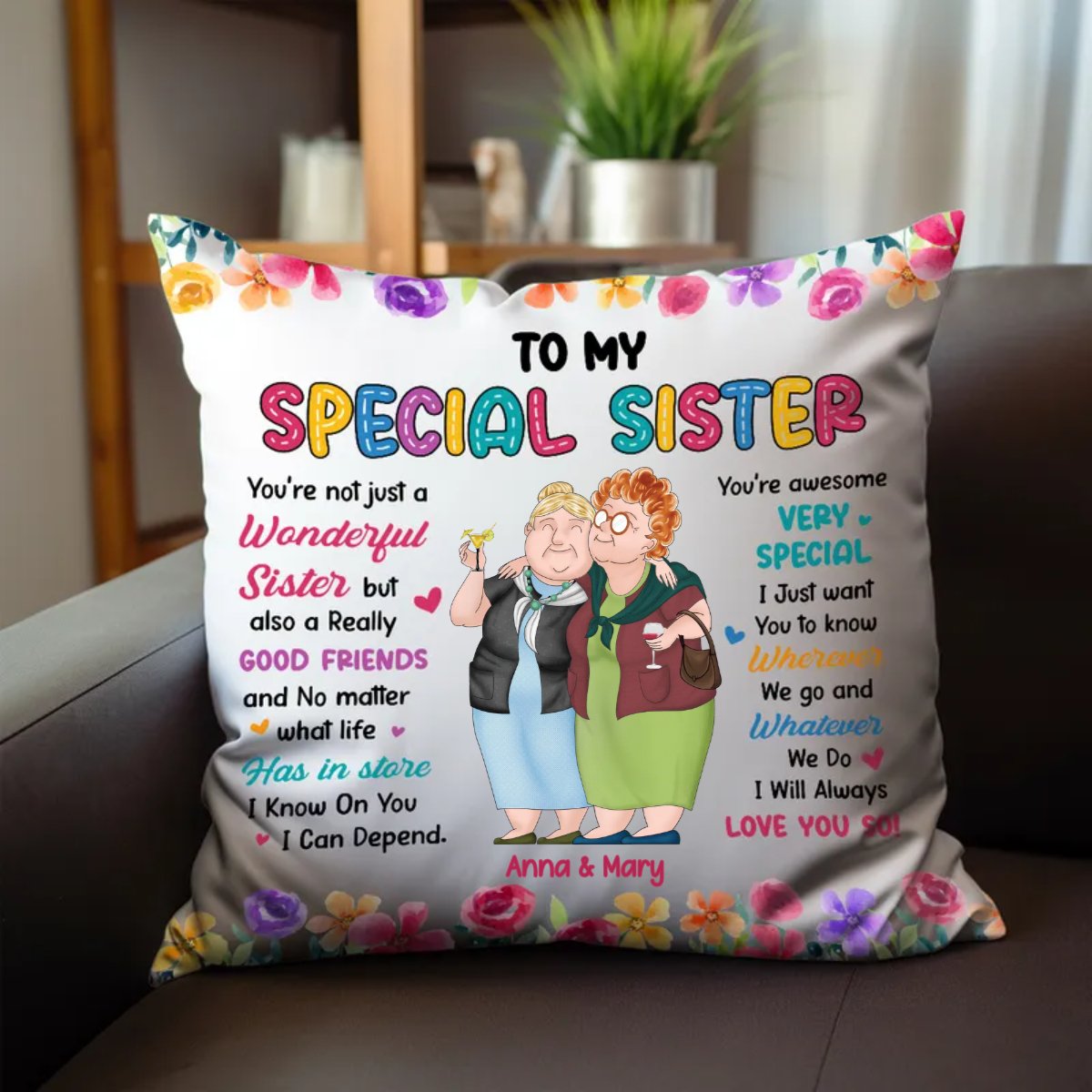 Sisters - To My Specical Sister - Personalized Pillow - Makezbright Gifts