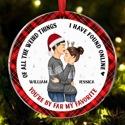 Christmas Couple You Are My Favorite By Far - Gift For Couples - Personalized Circle Acrylic Ornament