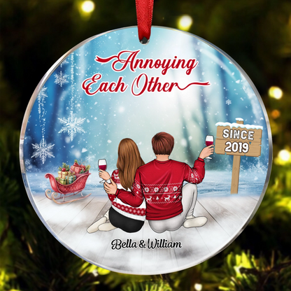 Christmas Family Couple Annoying Each Other Since - Personalized Custom Circle Acrylic Ornament