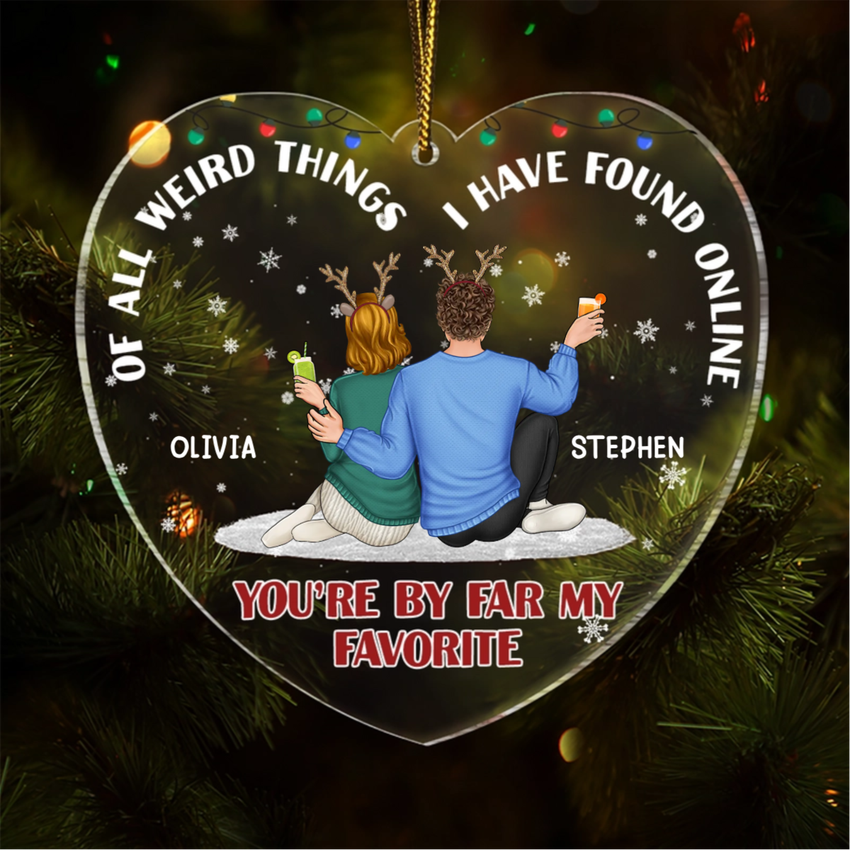 Of All The Weird Things - Christmas Gift For Couples, Husband, Wife - Personalized Custom Shaped Acrylic Ornament