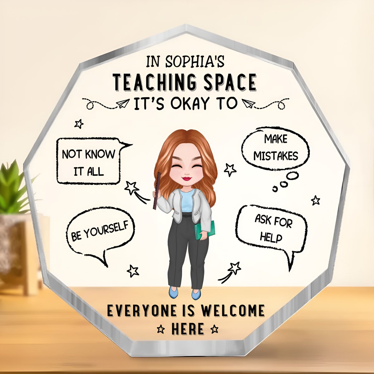 Teacher - It‘s Okay Everyone Is Welcome Here - Personalized Hexagon Acrylic Plaque - Makezbright Gifts