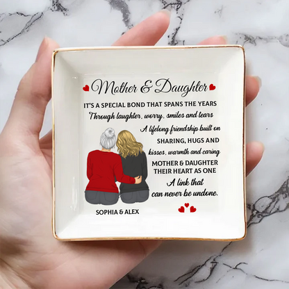 Mother & Daughter A Special Bond That Spans The Years - Personalized Ring Dish