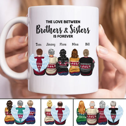 The Love Between Brothers And Sisters Is Forever - Personalized Mug (L) - Makezbright Gifts