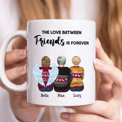 The Love Between Friends Is Forever - Personalized Mug (LL) - Makezbright Gifts