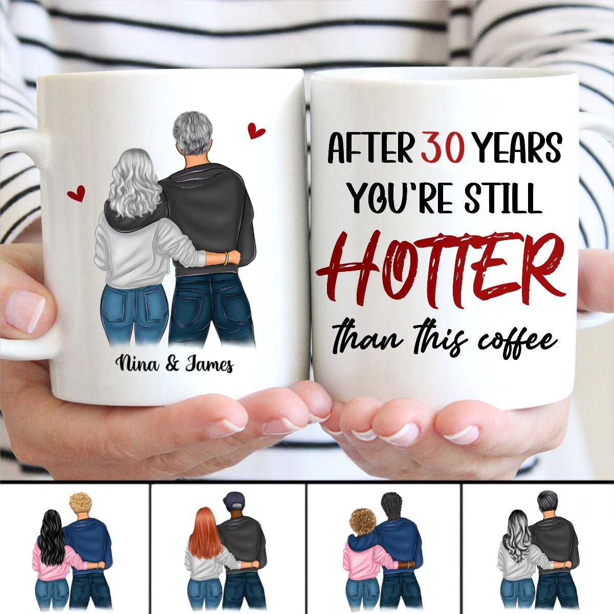 You're Still Hotter Than This Coffee - Personalized Mug - Makezbright Gifts