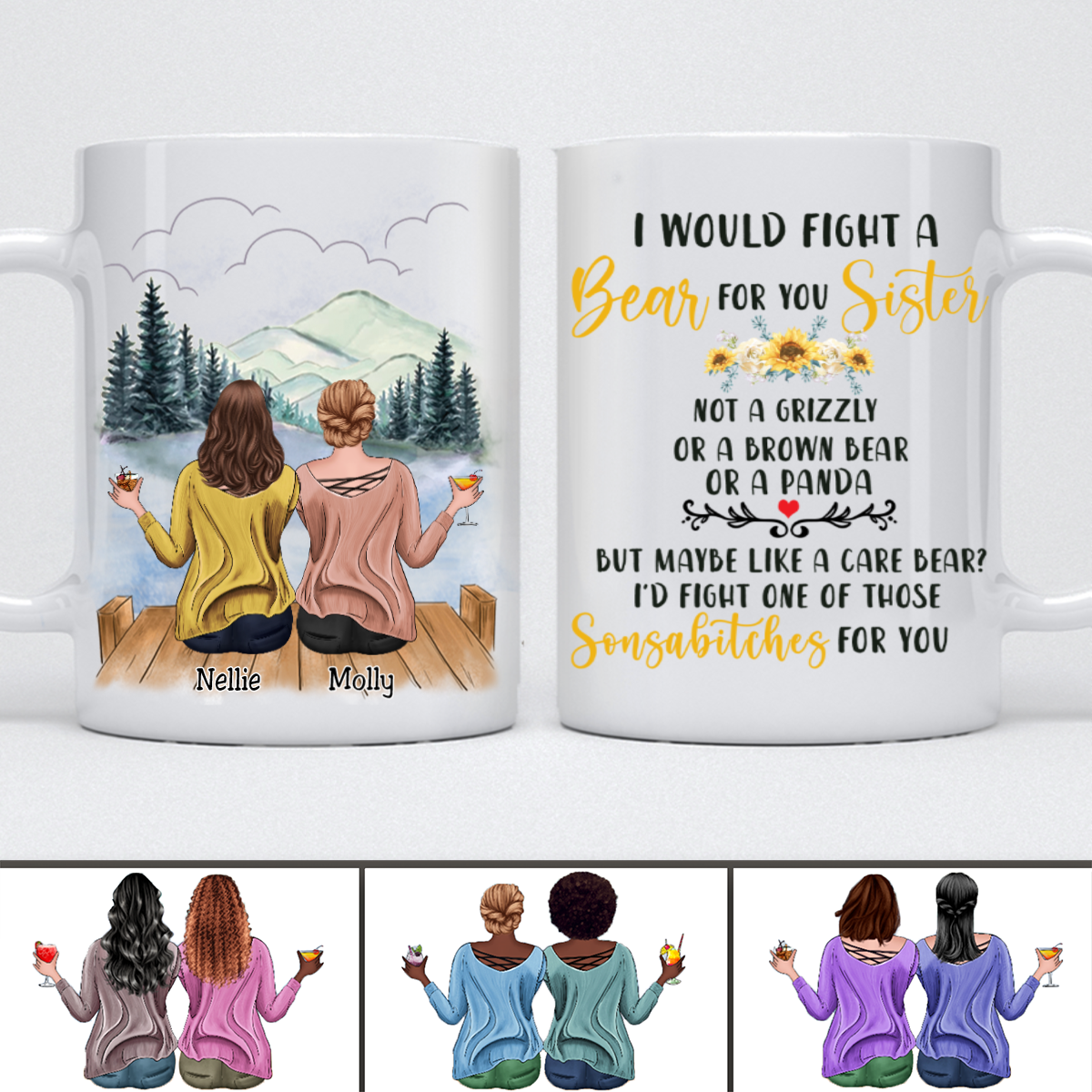 Sisters - I Would Fight a Bear For You Sister - Personalized Mug (Ver 4) - Makezbright Gifts