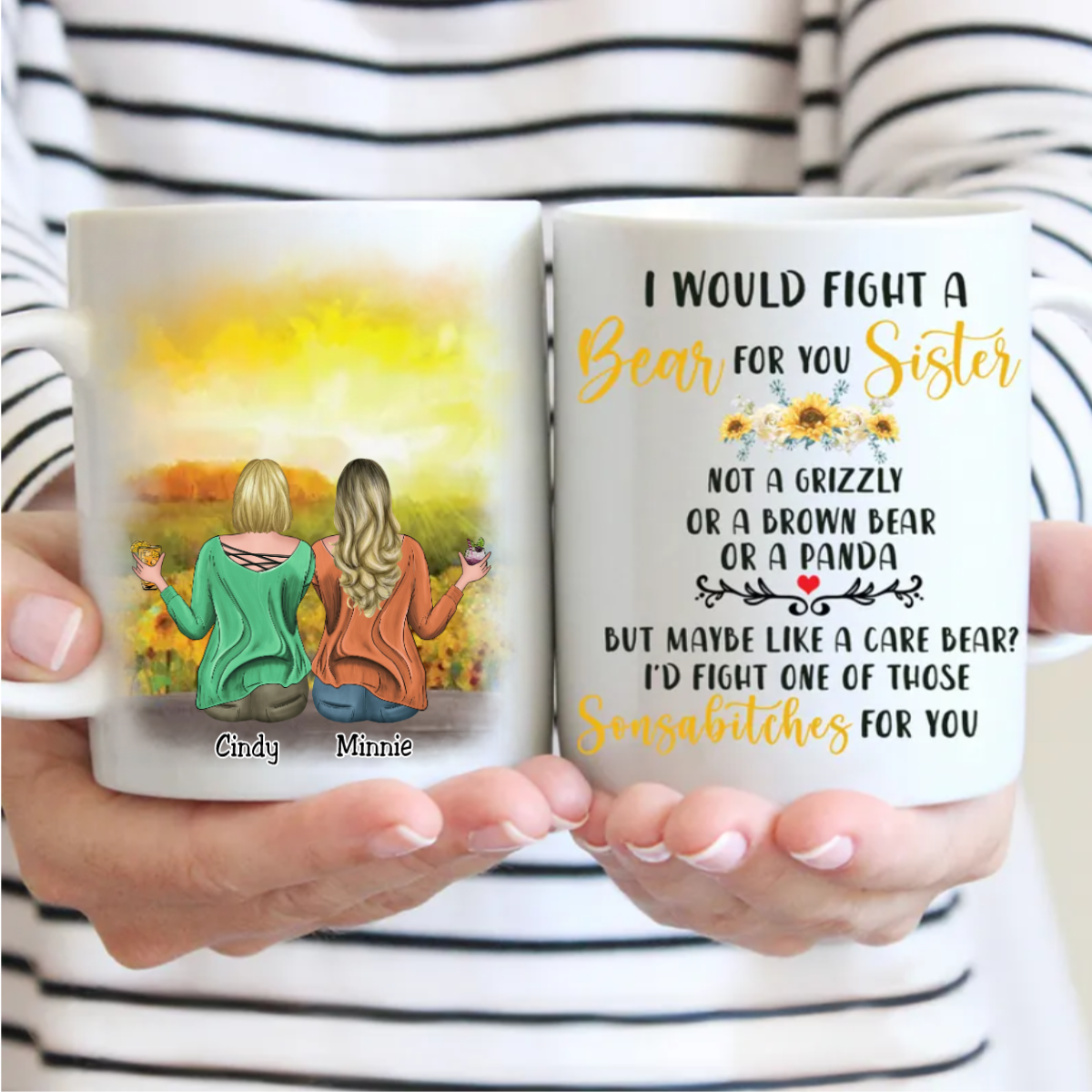 Sisters - I Would Fight A Bear For You Sister - Personalized Mug (Sunflower) - Makezbright Gifts