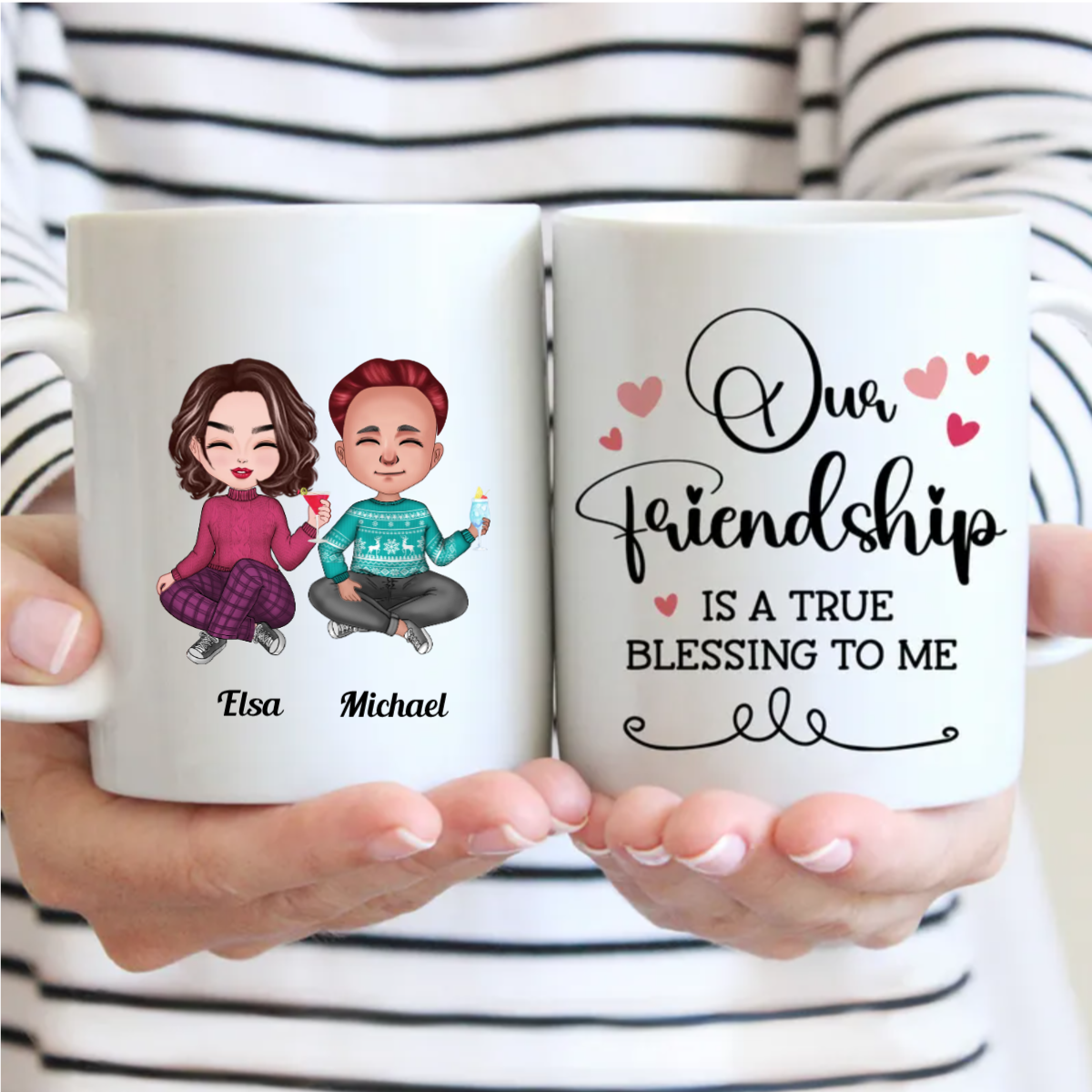 Friends - Our Friendship Is A True Blessing To Me - Personalized Mug